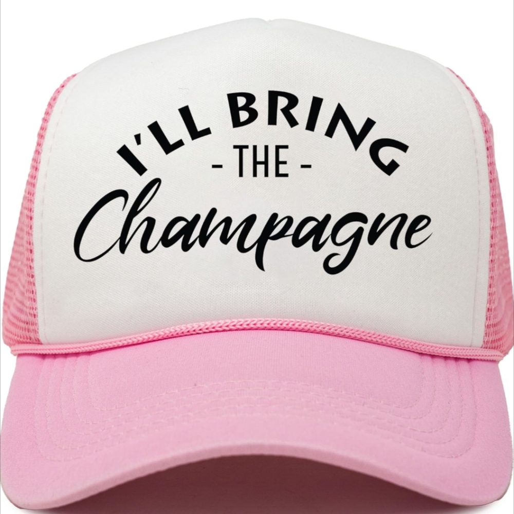 I'll bring the champagne trucker hat
